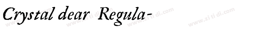 Crystal dear  Regula字体转换